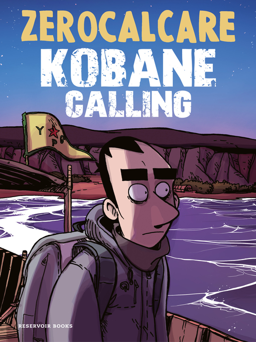 Title details for Kobane Calling by Zerocalcare - Available